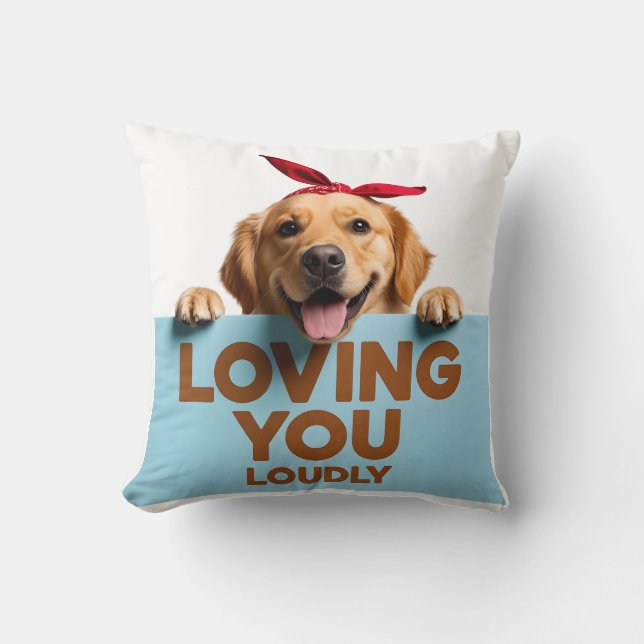 Almofada Golden Retriever Loving You Loudly (Frente)