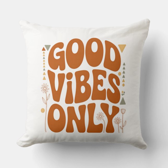 Almofada Good Vibes Only (Frente)