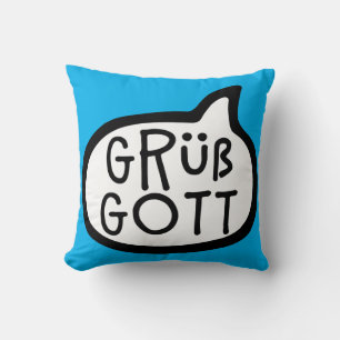 Almofada Grüß Gott, Alemão, Baviera, Áustria, Olá