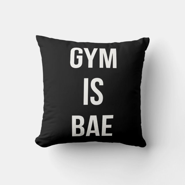 Almofada Gym Is Bae - Engraçado Workout Inspiracional (Frente)