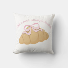 Almofada Had a Panic Attack for Breakfast Cute Croissant