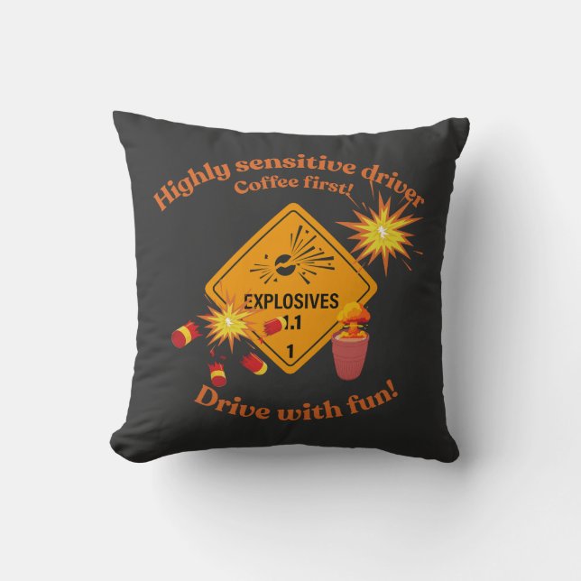 Almofada Highly Sensitive Driver: Coffee First!  (Frente)