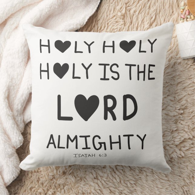 Almofada Holy Holy Holy is the lord almighty  (Cobertor)