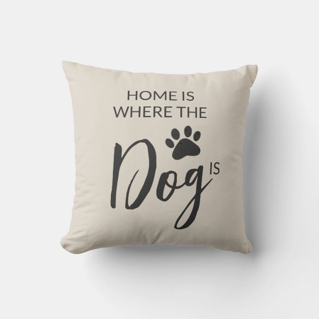 Almofada Home Is Where The Dog Is (Frente)