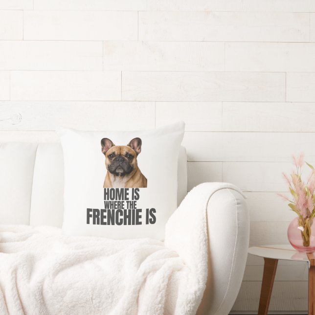 Almofada Home Is Where the Frenchie Is Pillow (Sofá)