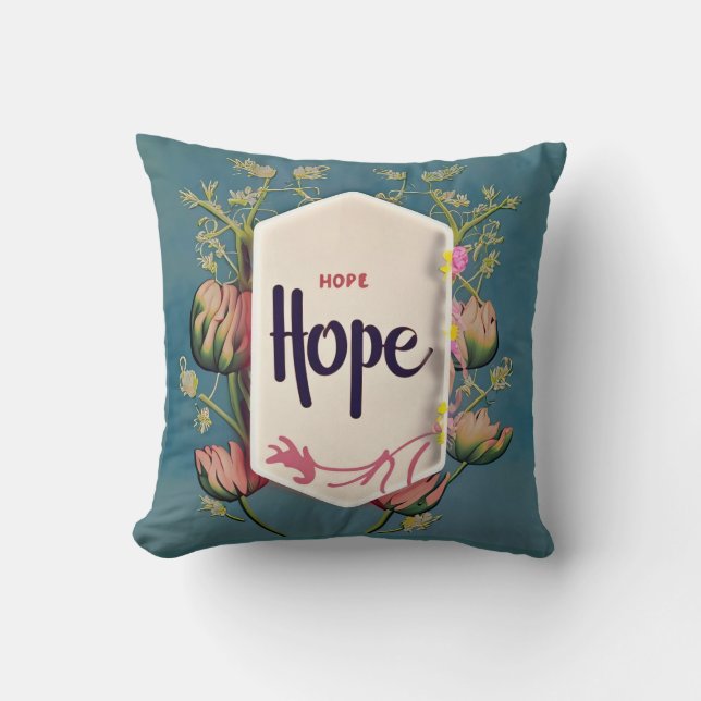 Almofada Hope Blooms - Elegant Floral Typography  (Frente)