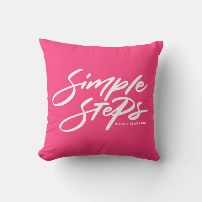 Almofada Hot Pink Simple Steps Quote Modern Calligraphy (Frente)