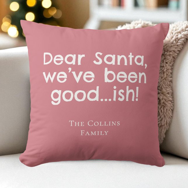Almofada Humor Rosa Caros Papais noeis Divertido Citação En (Pink Humor Dear Santa Fun Quote Funny Christmas Throw Pillow)