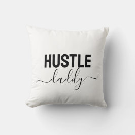 Almofada Hustle Daddy