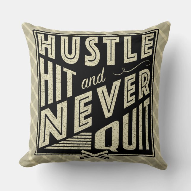 Almofada Hustle de Softball de Baseball, Bata e Nunca Sair  (Frente)