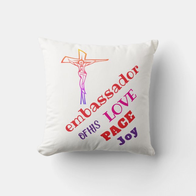 Almofada I AM ambassador of his LOVE  (Frente)