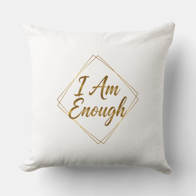 Almofada I Am Enough Script Throw Pillow (Frente)