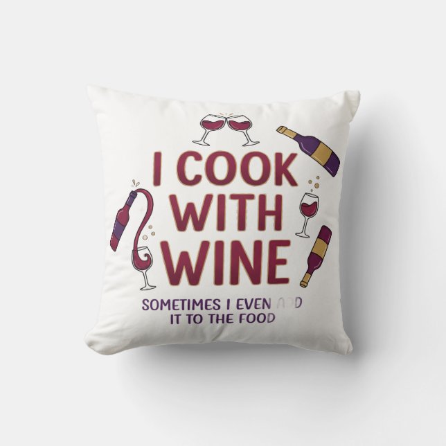 Almofada I Cook With Wine Funny Throw Pillow - Kitchen Deco (Frente)
