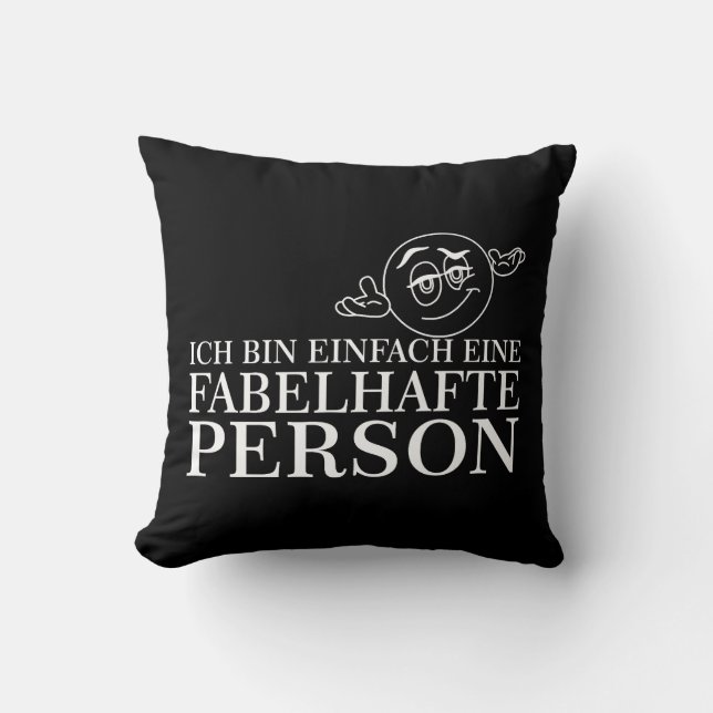 Almofada Ich caixa einfach eine fabelhafte Person! (Frente)