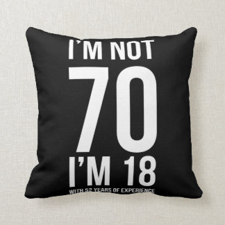 Almofada IM Não 70 IM 18 com 52 anos Experiência Humorosa 