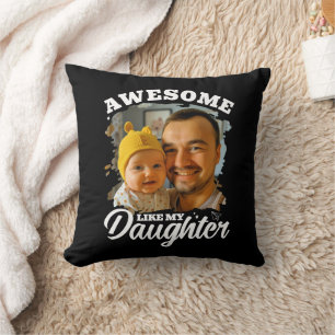 Almofada Incrível Como Minha Filha Foto Personalizada do Pa