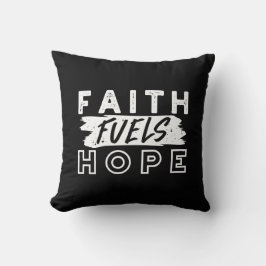 Almofada Inspirational Faith Quote – Faith Fuels Hope