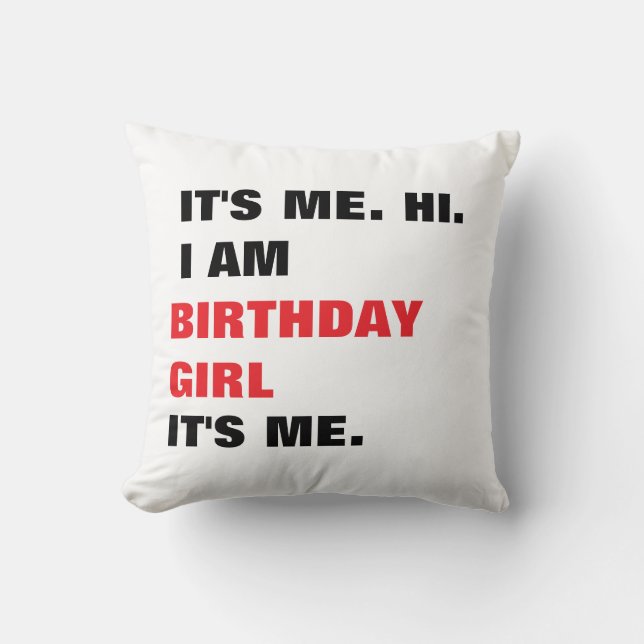 Almofada It's me, Birthday girl (Frente)
