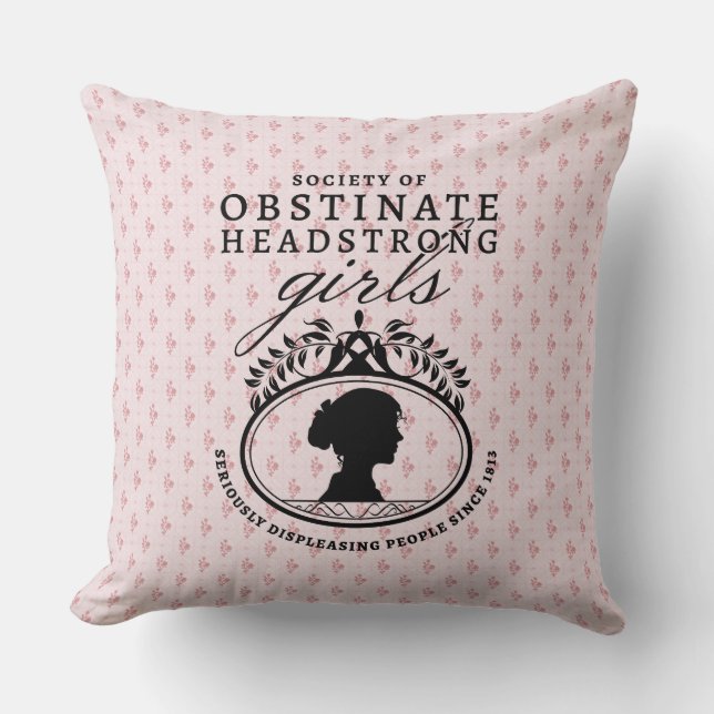 Almofada Jane Austen Society of Obstinate Headstrong Girls (Frente)