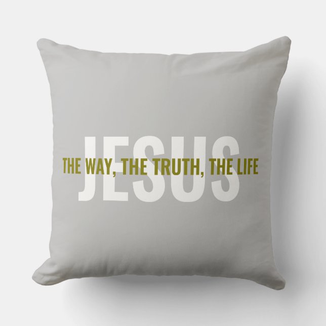 Almofada Jesus: The Way, The Truth, And The Life (Frente)