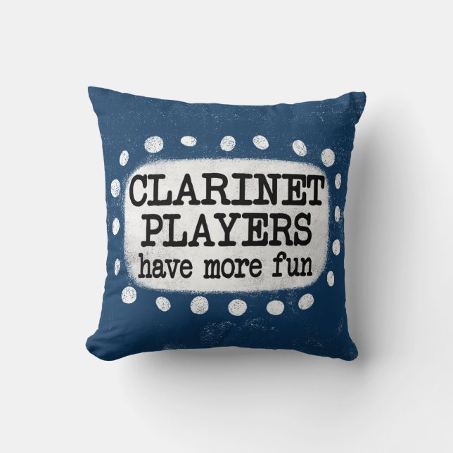 Almofada Jogadores Clarinet Têm Mais Travesseiro decorativo (Frente)