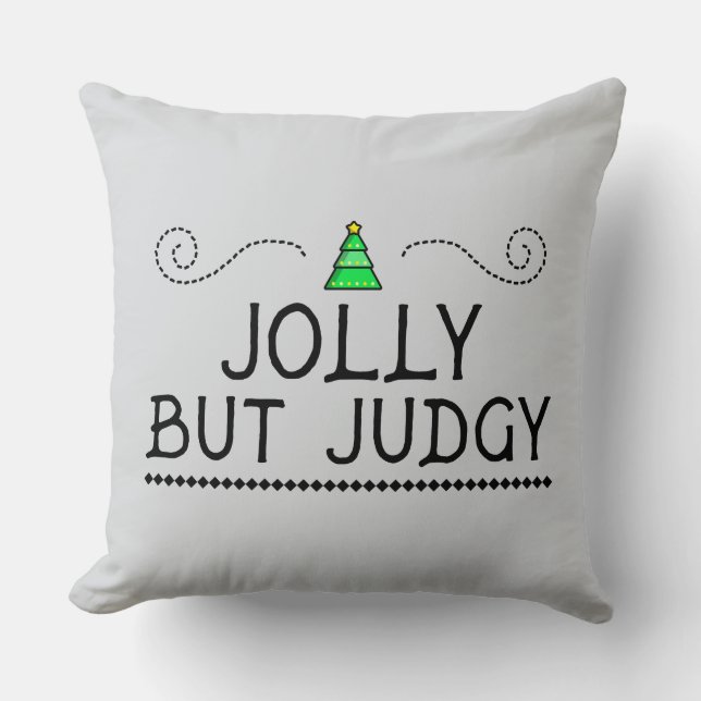 Almofada Jolly But Judgy | Festive Holiday Throw Pillow (Frente)