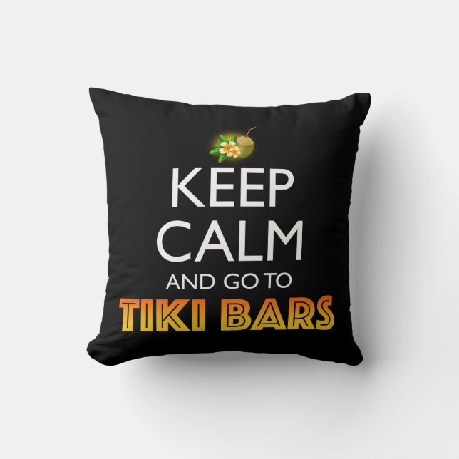 Almofada Keep Calm And Go To Tiki Bars (Frente)