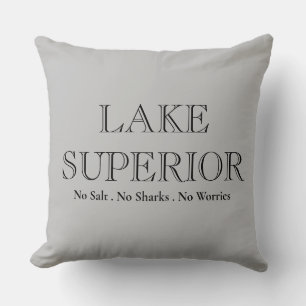 Almofada LAKE SUPERIOR, sem tubarões, sem sal, sem preocupa