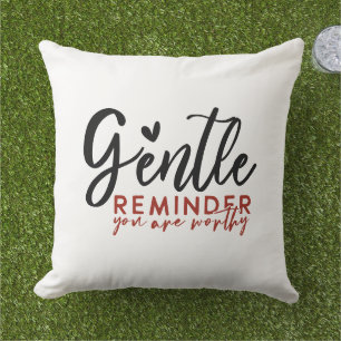 Almofada Lembrete Gentil Você É Um Travesseiro decorativo D