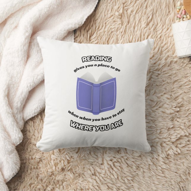 Almofada Ler lhe dá um lugar para ir (Cobertor)