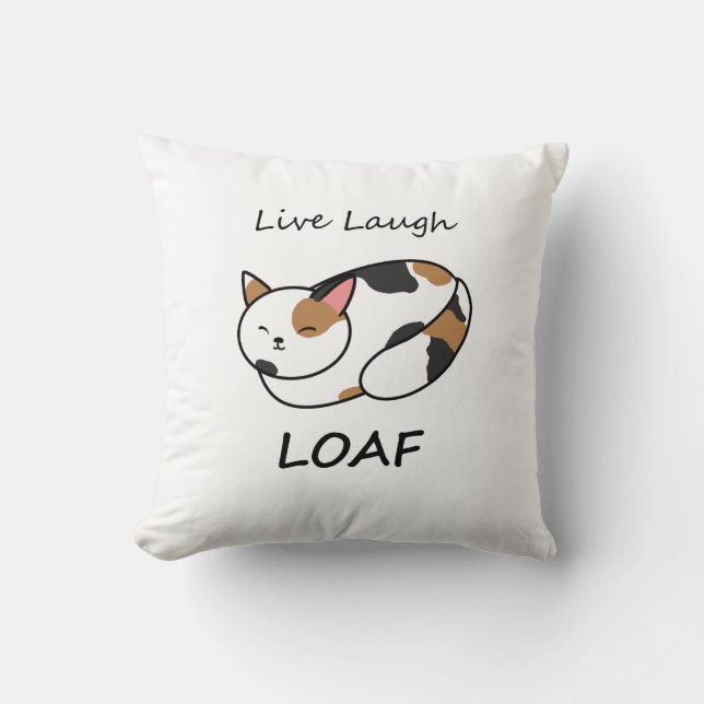 Almofada Live Laugh Loaf Calico Cat Travesseiro (Frente)