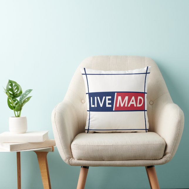Almofada LIVE MAD – Bold Motivational Throw Pillow (White) (Cadeira)