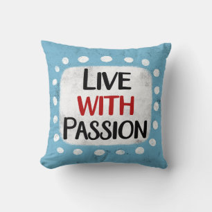 Almofada Live with Passion Travesseiro decorativo