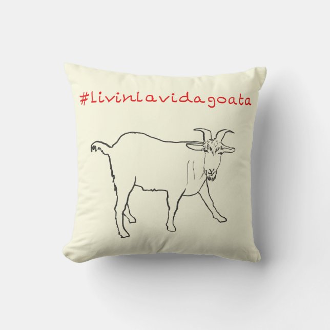 Almofada Livin La Vida Goata Funny Quirky Cute Goat Draat (Frente)