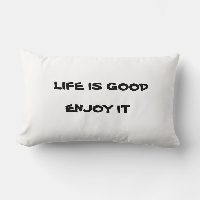 ALMOFADA LOMBAR A VIDA É BOA (Frente)
