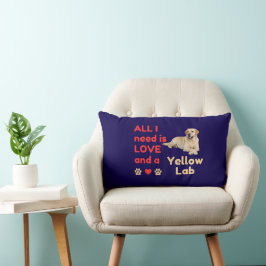 Almofada Lombar All I Need Is LOVE and a Yellow Lab Lumbar Pillow