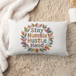 Almofada Lombar Citação motivacional para permanecer humilde estil