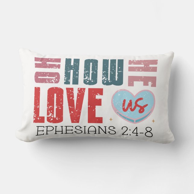 Almofada Lombar Ele Nos Ama" Efésios 2:4-8 Fé (Frente)