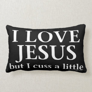 Almofada Lombar Eu amo-me Jesus [mas cuss um pouco]