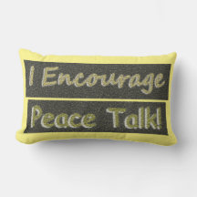 "Eu Encorajo a conversa de paz!" Design bonito. Co