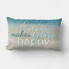 Almofada Lombar Faça mais do que te faz uma citação feliz