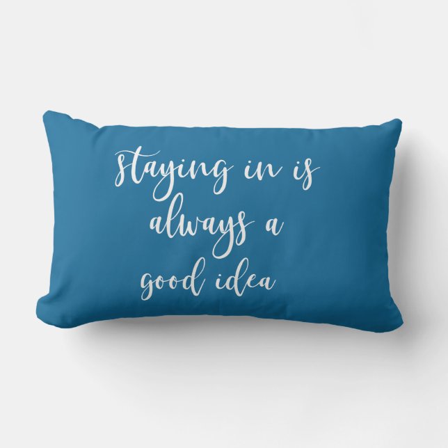 Almofada Lombar Ficar aqui é sempre uma boa ideia (Frente)