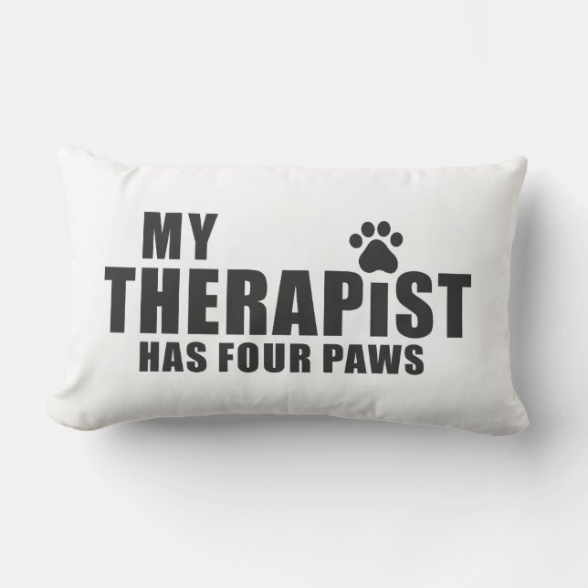 Almofada Lombar Funny Dog Mom Dad Gift! My Therapist Has Four Paws (Frente)