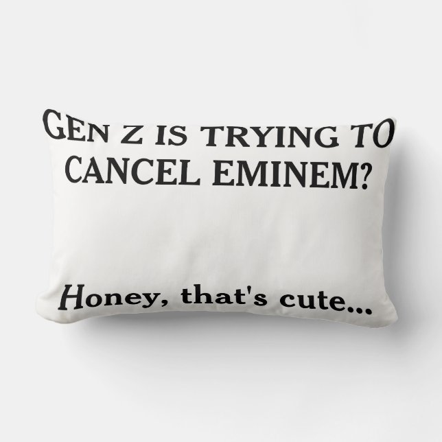 Almofada Lombar "Gen Z's trying to cancel Eminem?" (Frente)