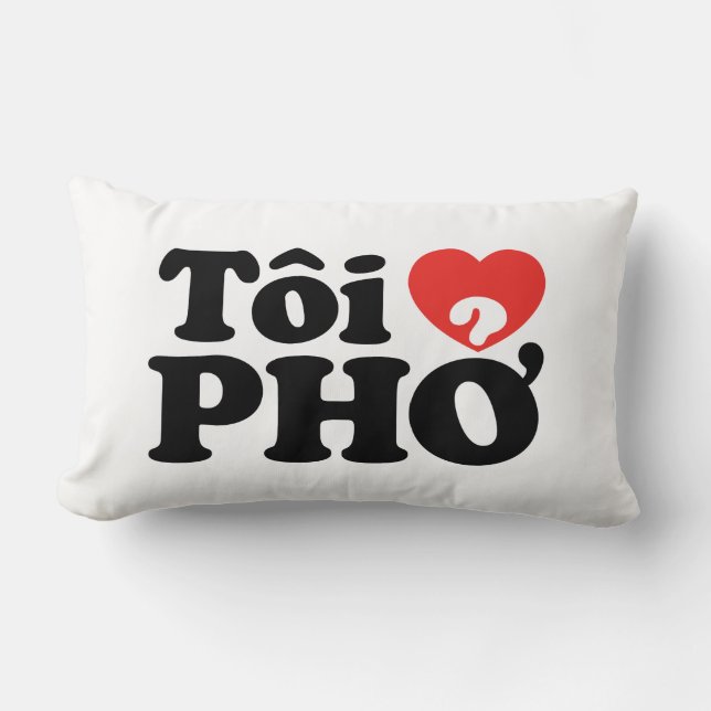 Almofada Lombar I Heart (Love) Pho (Tôi9PHỞ) Língua vietnamita (Frente)