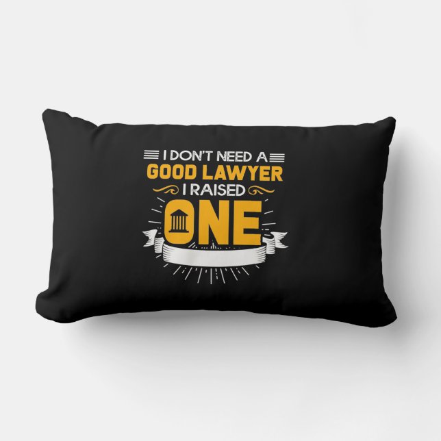 Almofada Lombar I Raised A Good Lawyer (Frente)