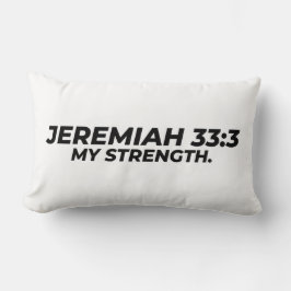 ALMOFADA LOMBAR JEREMIAH 33:3 - MINHA FORÇA.