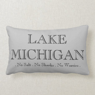 Almofada Lombar Lago Michigan, sem tubarões, sem sal, sem preocupa