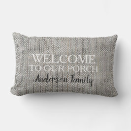 Almofada Lombar Modern rustic linen Welcome to Porch family name