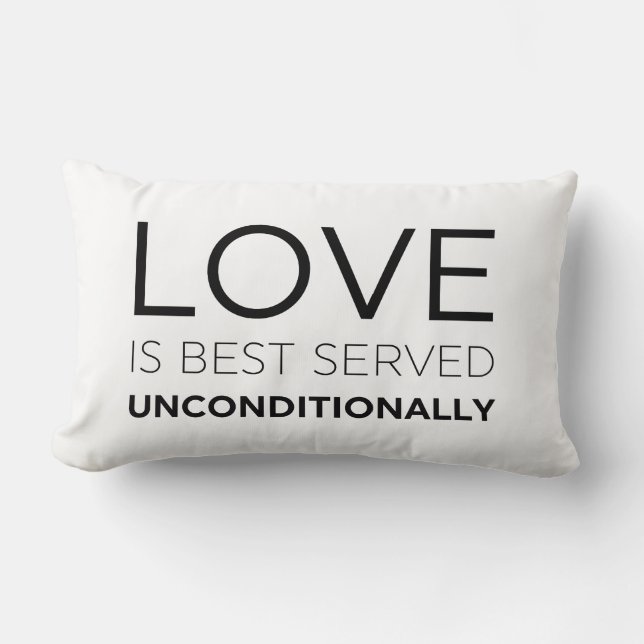 Almofada Lombar O Amor É Melhor Servido Incondicionalmente (Frente)